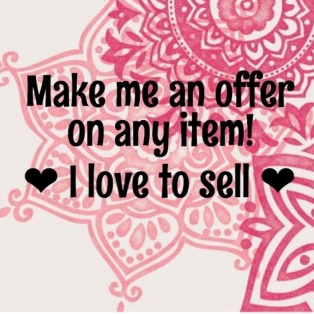 I ❤️ offers!! Let’s negotiate!!